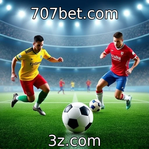 707bet.com Descubra as Melhores Apostas para os Grandes Jogos de Futebol